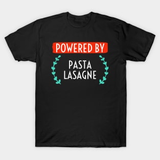 Powered by Pasta Lasagne T-Shirt